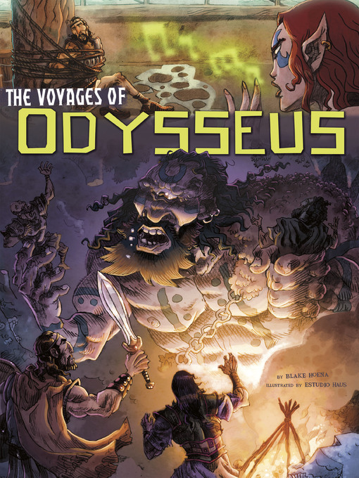 Title details for The Voyages of Odysseus by Blake Hoena - Wait list